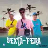 Triade Rap & Deejay max - Sexta-Feira - Single